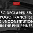 SC Declared 5% POGO Franchise Tax Unconstitutional