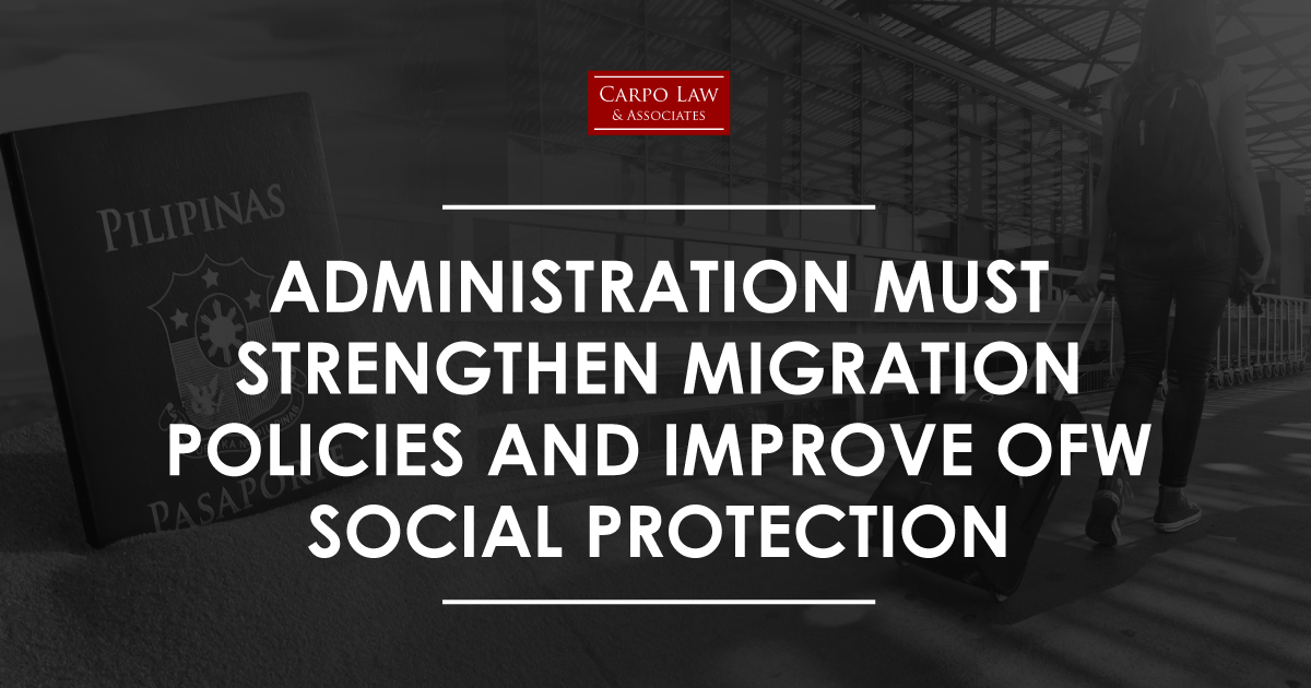Government Seeks to Strengthen Migration Policies and Boost OFW Social Protection