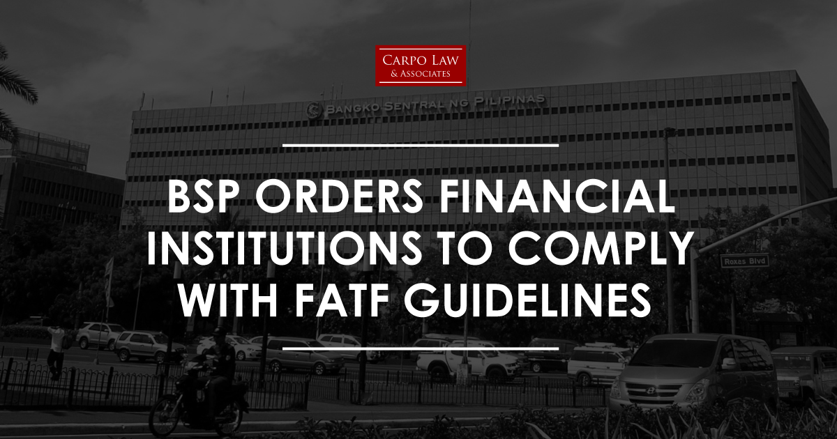 BSP Orders to Comply with FATF